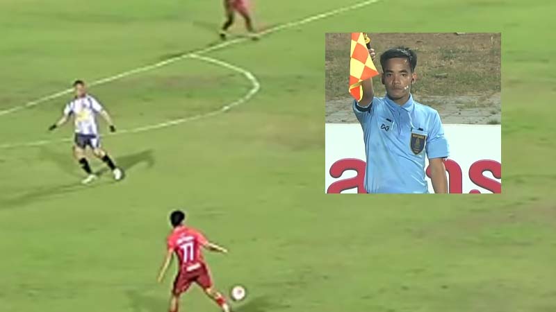 จังหวะปัญหากรรมการไทยลีก 2 ยกธงล้ำหน้า ทั้งทีไม่ล้ำ